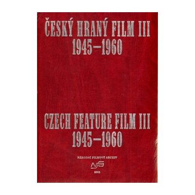 Český hraný film III. / Czech Feature Film III.