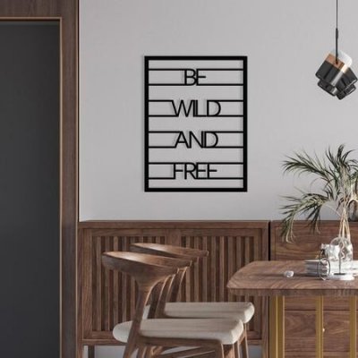 Wallity Decorative Metal Wall Accessory Be Wild And Free Black