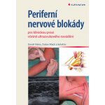 Periferní nervové blokády - Nalos Daniel, Mach Dušan, kolektiv – Zboží Dáma