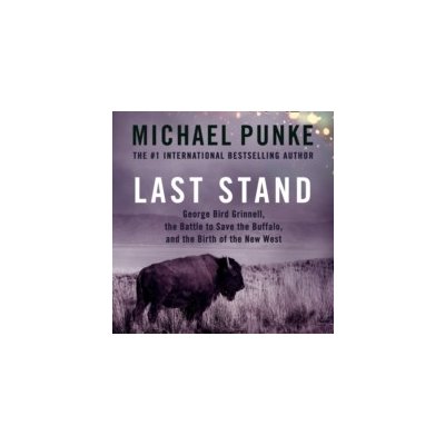 Last Stand - Punke Michael, Slade Robert – Hledejceny.cz