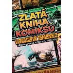 Zlatá kniha komiksů Vlastislava Tomana - Vlastislav Toman – Hledejceny.cz