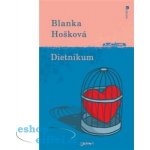 Dietnikum - Blanka Hošková – Hledejceny.cz