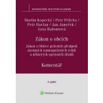 Kopecký Martin, Havlan Petr, Průcha Petr - Zákon o obcích Komentář – Zbozi.Blesk.cz