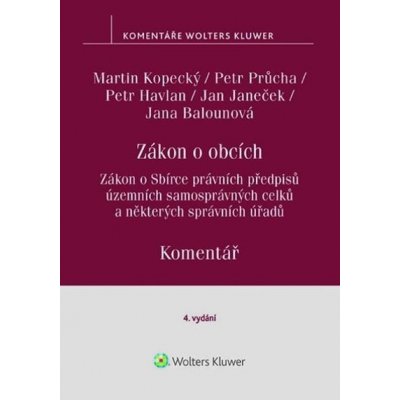 Kopecký Martin, Havlan Petr, Průcha Petr - Zákon o obcích Komentář – Zbozi.Blesk.cz