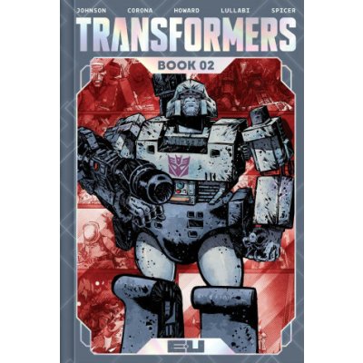 Transformers Deluxe Edition Book Two – Sleviste.cz
