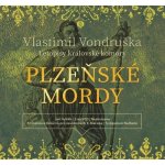 Plzeňské mordy - Letopisy královské komory -Vondruška - Hyhlík Jan – Zbozi.Blesk.cz