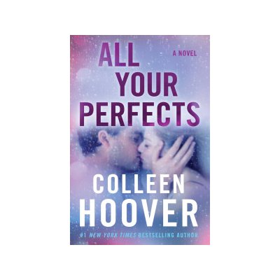 All Your Perfects