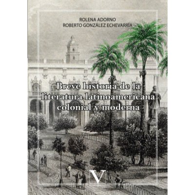 Breve historia de la literatura latinoamericana colonial y moderna – Zboží Mobilmania
