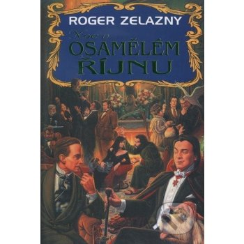 NOC V OSAMĚLÉM ŘÍJNU - Roger Zelazny