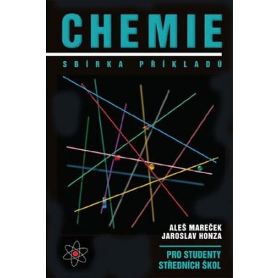 Chemie Sbírka příkladů - Mareček Aleš