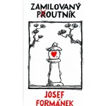 Zamilovaný poutník – Zboží Dáma