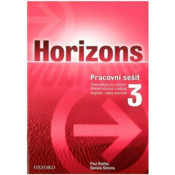 Horizons 3 Pracovní sešit - Radley P.,Simons D.