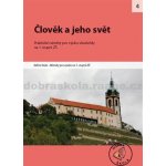 Člověk a jeho svět 4. – Hledejceny.cz