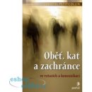 Oběť, kat a zachránce ve vztazích a komunikaci - Christel Petitcollin