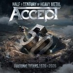 Accept - Teutonic Titans 1976-2026 Vinyl 2 LP – Hledejceny.cz