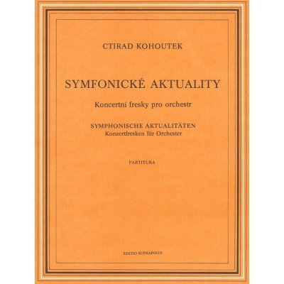 Symfonické aktuality Koncertní fresky pro orchestr – Zbozi.Blesk.cz