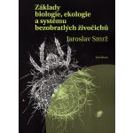 Základy biologie, ekologie a systému bezobratlých živočichů – Hledejceny.cz