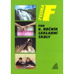 Fyzika pro 6. ročník základní školy - Růžena Kolářová, Jiří Bohuněk – Zboží Mobilmania
