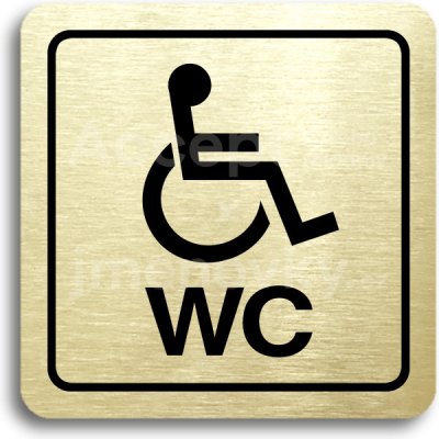 ACCEPT Piktogram WC invalidé (imobilní) - zlatá tabulka - černý tisk – Zboží Mobilmania