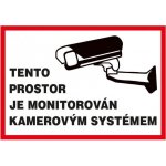 Tabulka bezpečnostní - Tento prostor je monitorován kam. systémem – Zbozi.Blesk.cz