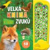 Kniha V lese - Velká kniha zvuků