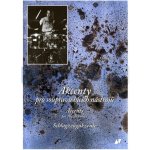 Akcenty pro soupravu bicích nástrojů + CD Veselý, Miloš – Sleviste.cz