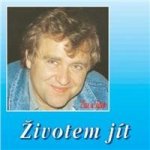 Eva a Vašek - Životem jít CD – Hledejceny.cz