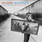 10 000 Maniacs - Live at the Ritz NYC August 7 1987 - Live Recording CD – Hledejceny.cz