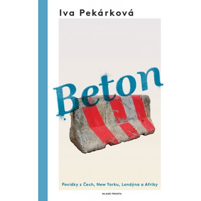 Beton - Pekárková Iva