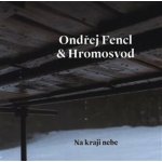 Na kraji nebe CD – Hledejceny.cz