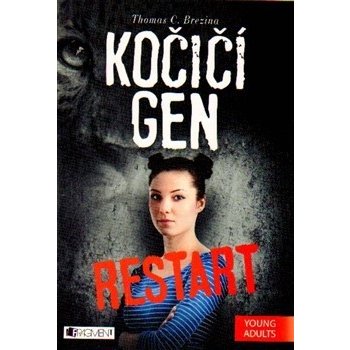 Kočičí gen: Restart - Thomas C. Brezina