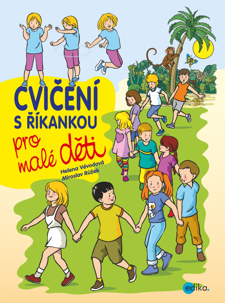 Cvičení s říkankou pro malé děti - Helena Vévodová, Miroslav Růžek ilustrácie