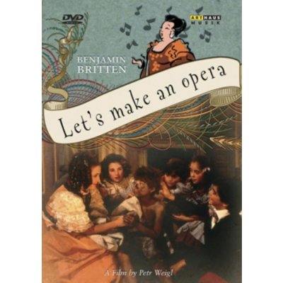Britten: Let's Make an Opera DVD – Zboží Mobilmania