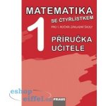 Matematika se Čtyřlístkem 1 pro ZŠ příručka pro učitele - M. ozlová, J. Halasová, Š. Pěchoučková – Hledejceny.cz