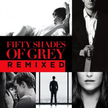 Soundtrack - Fifty shades of grey-Remix-Padesát odstínů šedi-Remix, 1CD, 2015