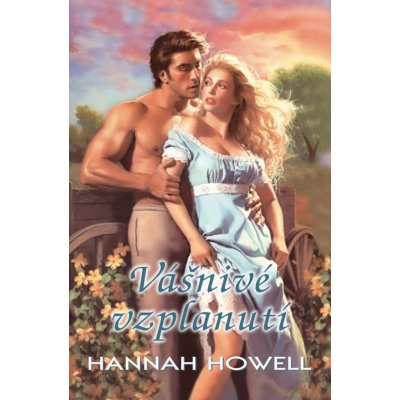 Vášnivé vzplanutí - Hannah Howell – Zboží Mobilmania