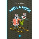 Anča a Pepík 3 Lucie Lomová