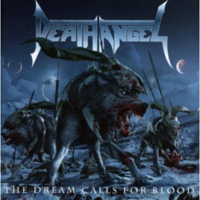The Dream Calls for Blood (Death Angel) (CD / Album)