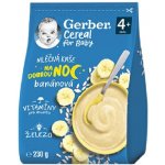 Gerber Cereal for Baby Mléčná kaše na dobrou noc banánová 230 g – Zboží Dáma