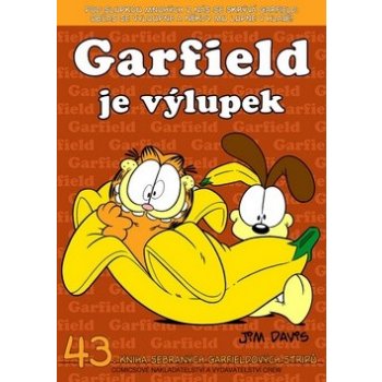 Garfield je výlupek - Jim Davis