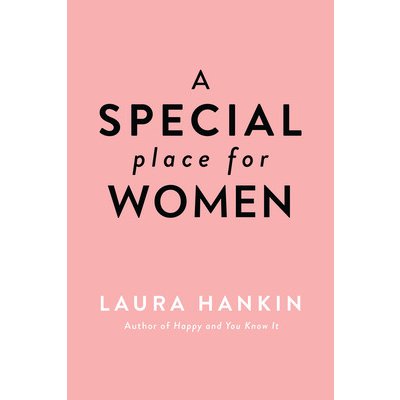 A Special Place for Women Hankin LauraPevná vazba