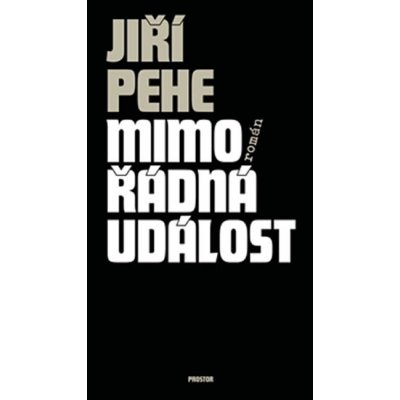 Mimořádná událost - Jiří Pehe – Hledejceny.cz