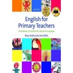 English for Primary Teachers + CD - Slattery M.,Willis J. – Hledejceny.cz