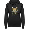 Dámská mikina s potiskem AWDis Hoodie mikina Vše, co potřebuji, je pivo Černá