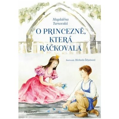 O princezně, která ráčkovala – Hledejceny.cz