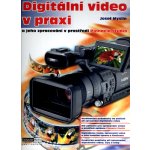 Digitální video v praxi – Sleviste.cz