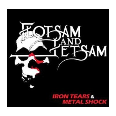 Flotsam And Jetsam - Iron Tears & Metal Shock CD