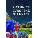 Učebnice evropské integrace - Jan Strejček, Petr Blížkovský, Lubor Lacina