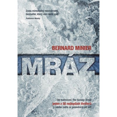 Mráz - Minier Bernard