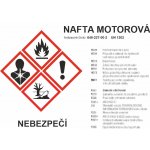 GHS štítek - NAFTA MOTOROVÁ samolepící vinylová fólie A6 (148 x 105 mm) – Zboží Dáma
